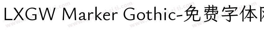 LXGW Marker Gothic字体转换